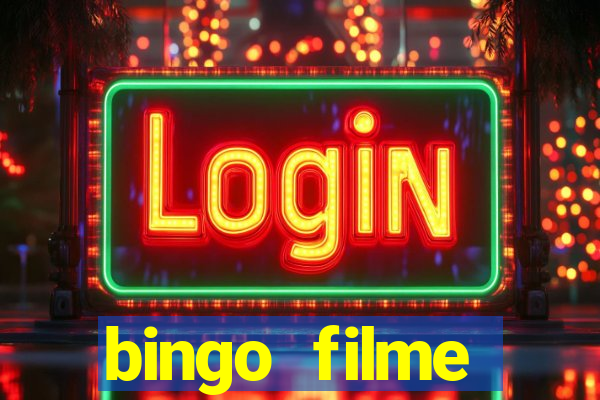 bingo filme assistir online